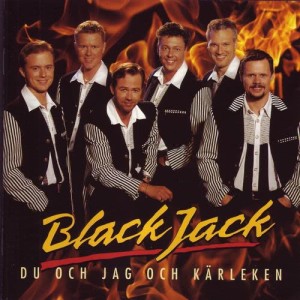 Blackjack的專輯Du Och Jag Och Kärleken