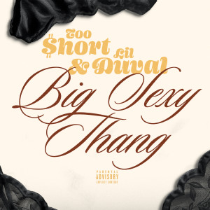 Lil Duval的專輯Big Sexy Thang (Explicit)