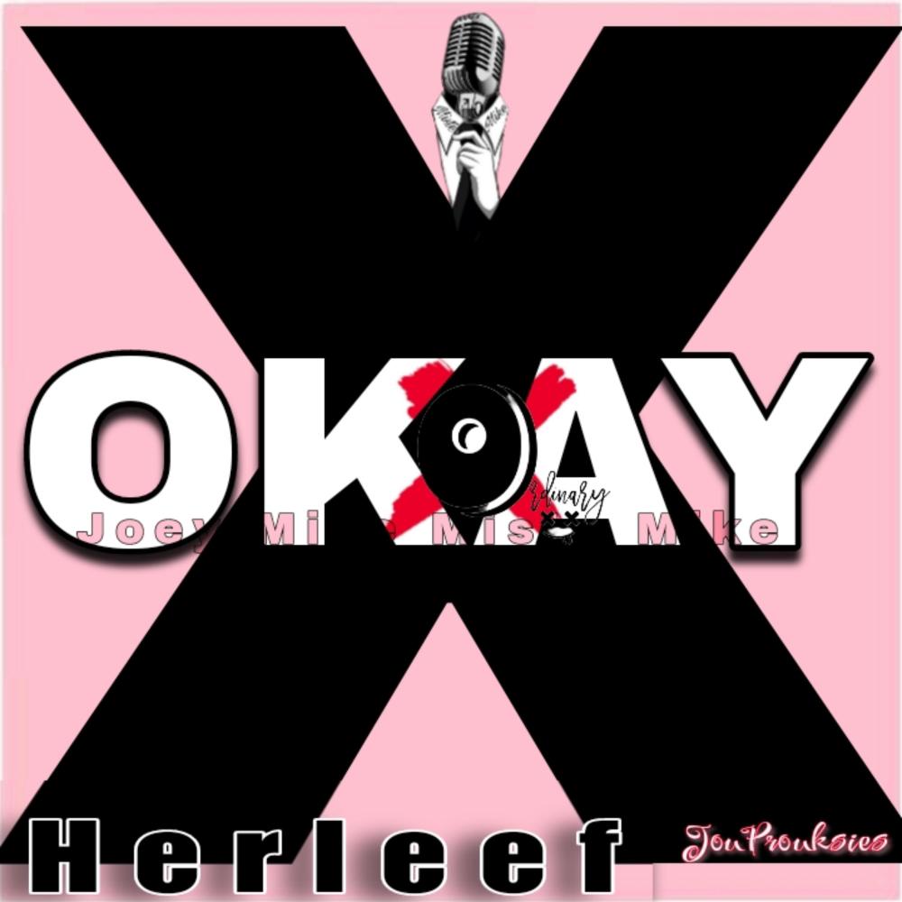 Herleef (feat. Joey-Mike Miste Mike)