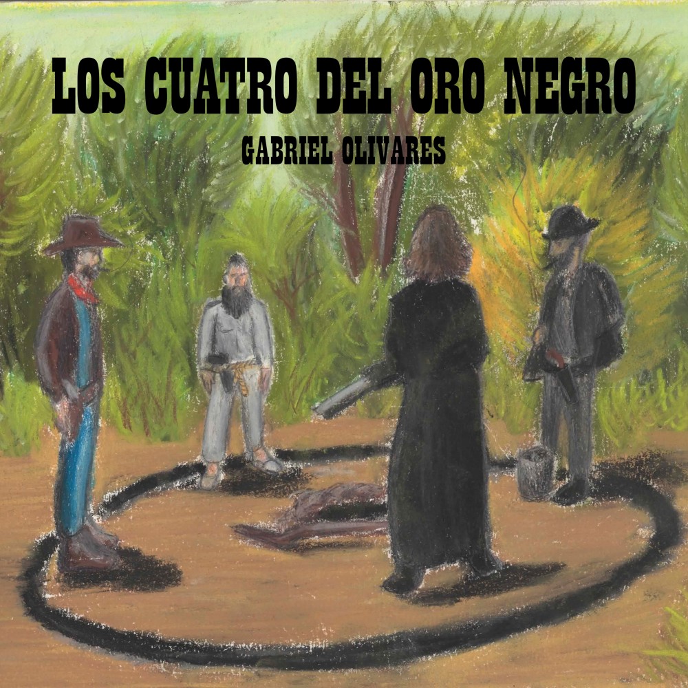 Los Cuatro Del Oro Negro