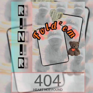 收聽R.N.R的Fold'em (Explicit)歌詞歌曲