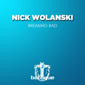 อัลบัม Breaking Bad ศิลปิน Nick Wolanski