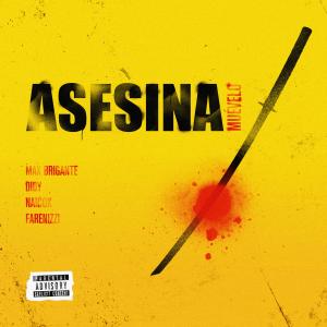 Max Brigante的专辑Asesina (Muévelo) (Explicit)