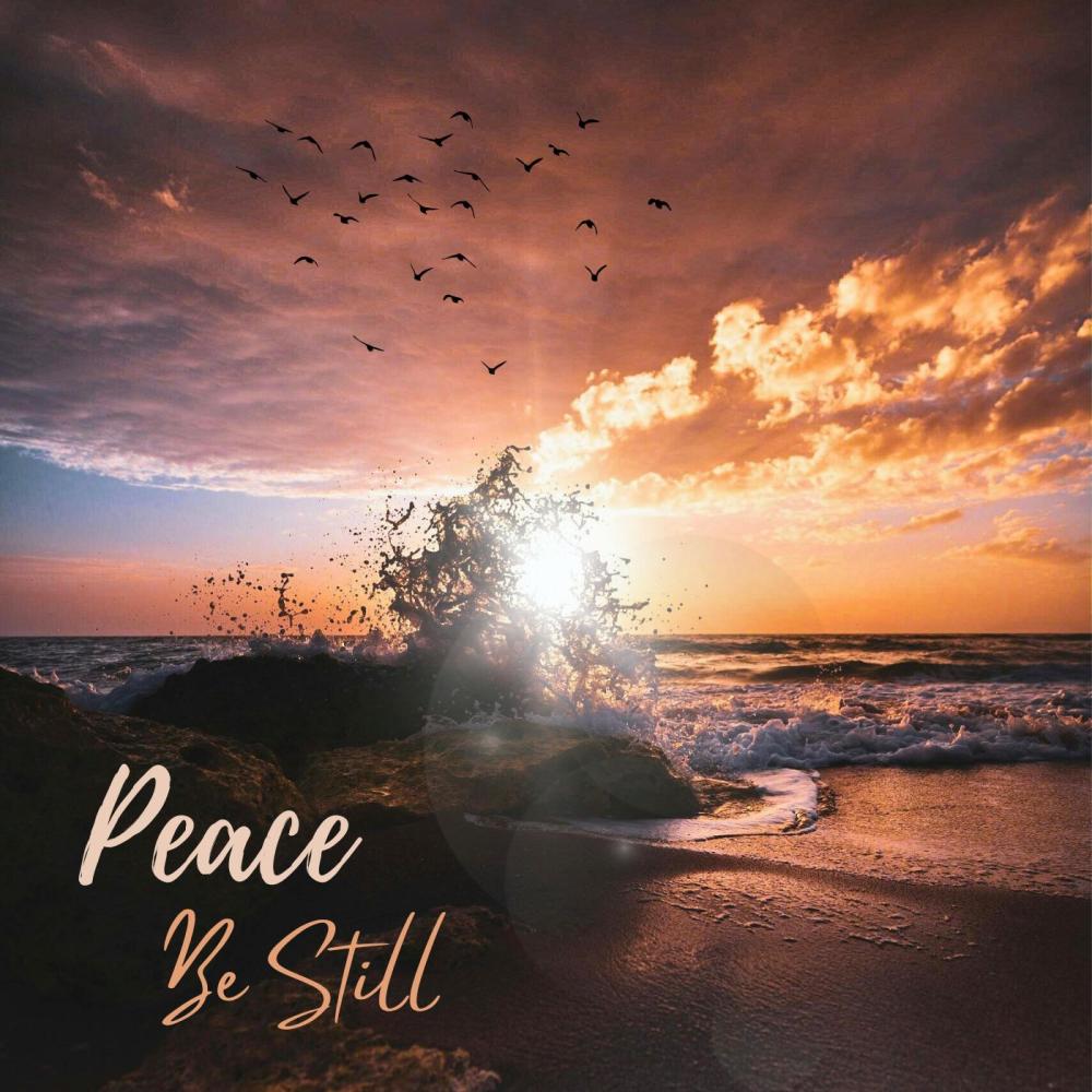 Peace Be Still