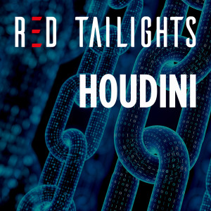 收听Red Tailights的Houdini歌词歌曲