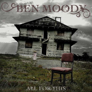 อัลบัม All for This ศิลปิน Ben Moody