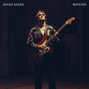 Jonah Kagen的專輯Matches (Explicit)