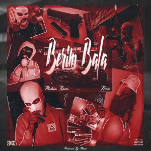 Album Berim Bala (Explicit) from Rave