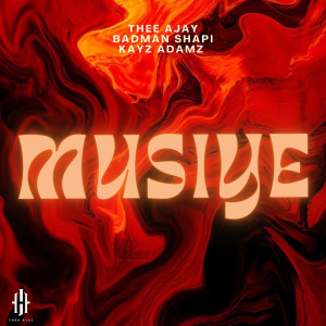 อัลบัม Musiye (feat. Badman Shapi, Kayz Adamz) ศิลปิน Badman Shapi