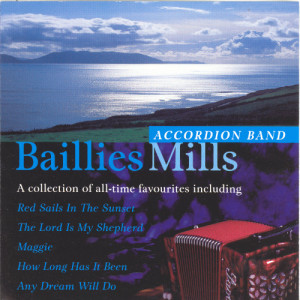 收聽Baillies Mills Accordion Band的Colours Of The Wind歌詞歌曲