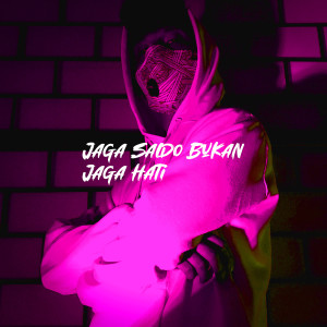 Listen to Jaga Saldo Bukan Jaga Hati song with lyrics from Twentyfo