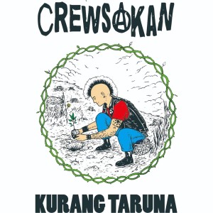 Dengarkan Kurang Taruna lagu dari Crewsakan dengan lirik