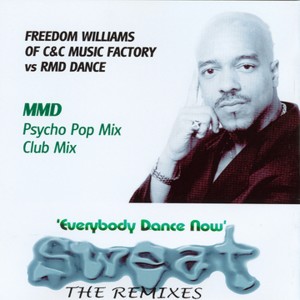 อัลบัม SWEAT 2 (The Remixes) Feat. FREEDOM WILLIAMS ศิลปิน C + C Music Factory
