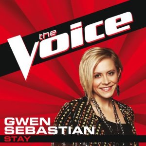 收聽Gwen Sebastian的Stay (The Voice Performance)歌詞歌曲