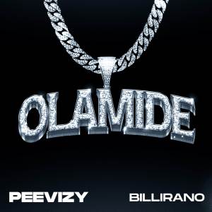 收聽Peevizy的Olamide歌詞歌曲