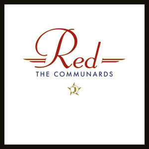 The Communards的專輯Red (35 Year Anniversary Edition)