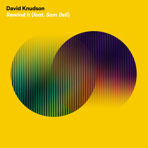 收听David Knudson的Rewind It歌词歌曲