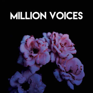 Listen to Million Voices song with lyrics from CDM Project