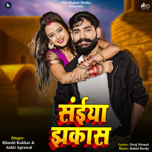 Album Sainya Jhakas from Neha Raj