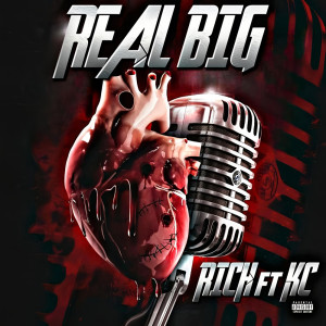 Richie Rich的專輯Real Big (Explicit)