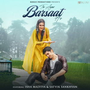 Listen to Tu Agar Barsaat Ho song with lyrics from Dipakshi Kalita