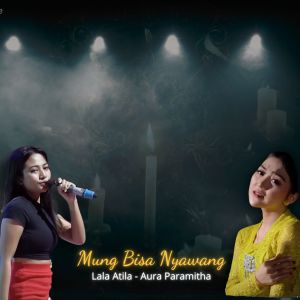 Album Mung Bisa Nyawang from Lala Atila