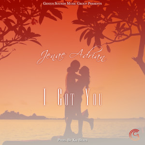 Dengarkan I Got You lagu dari Jenae Adrian dengan lirik