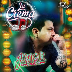 La Crema的專輯Amor Verdadero