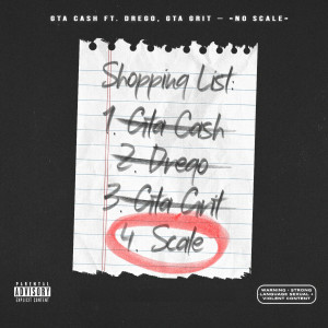 Listen to No Scale (Explicit) song with lyrics from Gta Cash