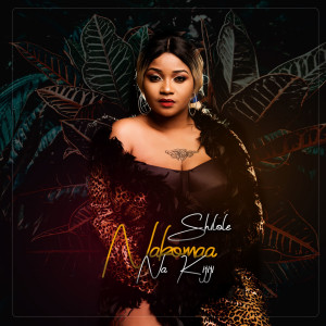 Listen to Nakomaa Na Kijiji song with lyrics from Shilole