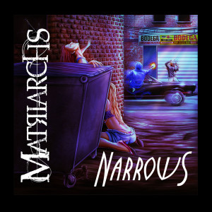Listen to Narrows (Explicit) song with lyrics from Matriarchs