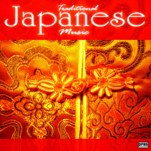 Traditional Japanese Music的专辑Traditional Japanese Music