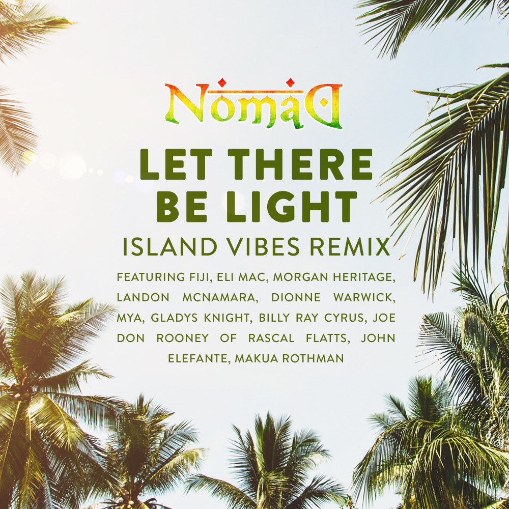 Let There Be Light (Island Vibes Remix)