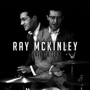 อัลบัม Civilization ศิลปิน Ray McKinley