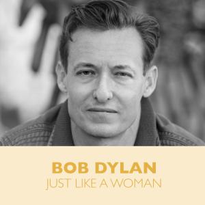 Just Like a Woman dari Bob Dylan