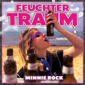 Minnie Rock的專輯Feuchter Traum