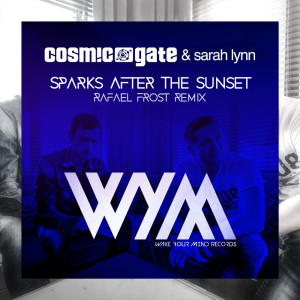 Listen to Sparks After The Sunset (Rafaël Frost Remix) song with lyrics from Cosmic Gate