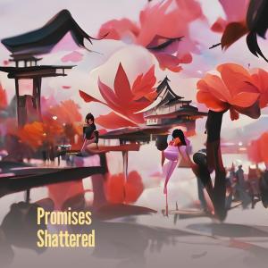 ดาวน์โหลดและฟังเพลง Promises Shattered พร้อมเนื้อเพลงจาก Alyssa Day