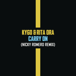 Kygo的專輯Carry On (Nicky Romero Remix)