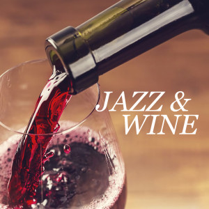 Various的专辑Jazz & Wine