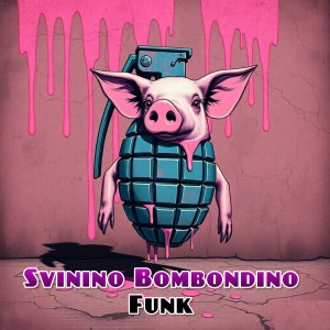 Album Svinino Bombondino Funk from RYAN 4PLAY