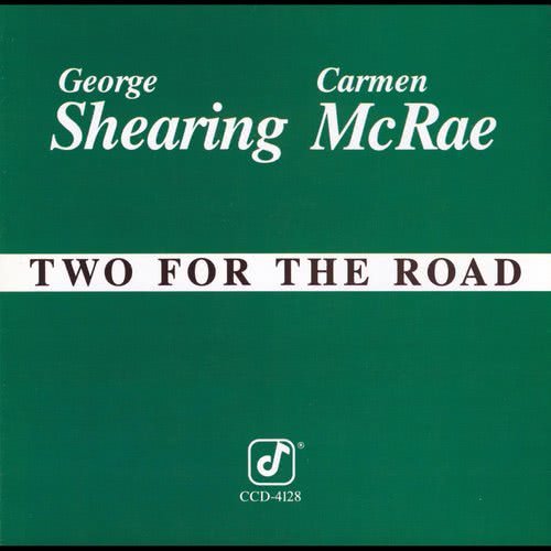 Two For the Road (Album Version)