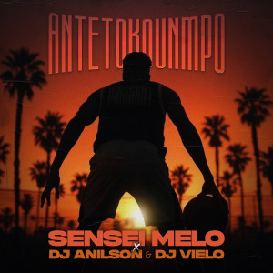 DJ Anilson的專輯Antetokounmpo