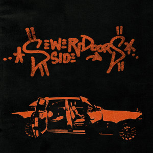 อัลบัม Sewerside Doors (Explicit) ศิลปิน The Kid Daytona