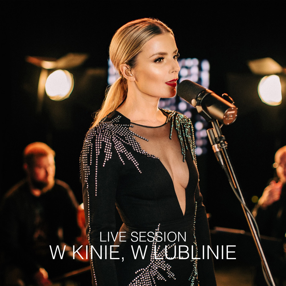 W kinie, w lublinie (Live Session)