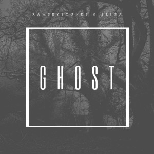 收聽RamseySounds的Ghost歌詞歌曲
