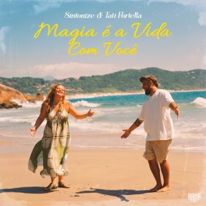 收聽Sintonize的Magia é a Vida Com Você歌詞歌曲
