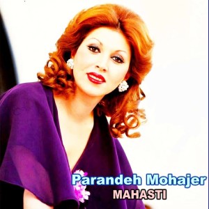 Album Parandeh Mohajer from Mahasti