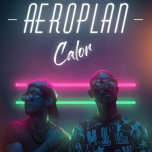 ดาวน์โหลดและฟังเพลง Calor พร้อมเนื้อเพลงจาก Aeroplan