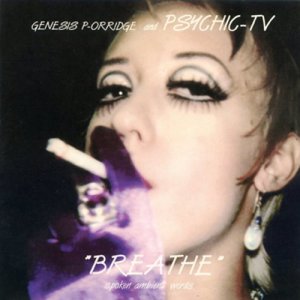 收聽Genesis P-Orridge的Breathe歌詞歌曲